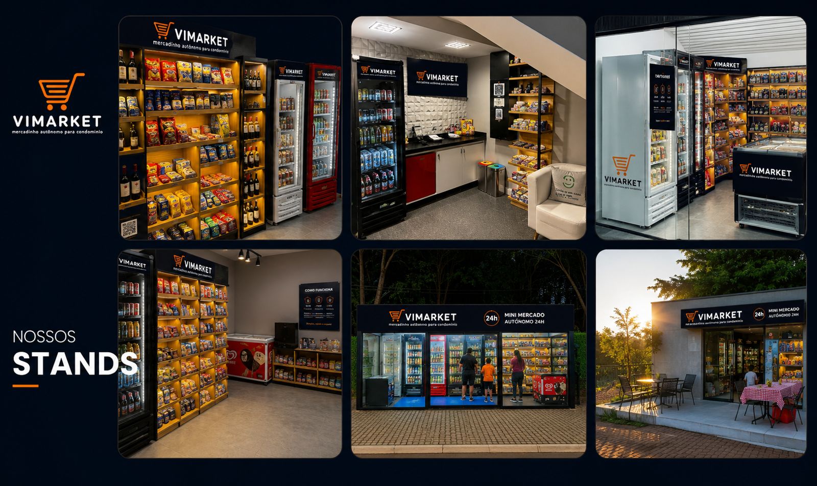 Nossos stands Vimarket — diferentes formatos de minimercado instalados em condomínios